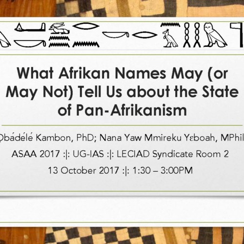 What Afrikan Names May (or May Not) Tell Us about the State of Pan-Afrikanism