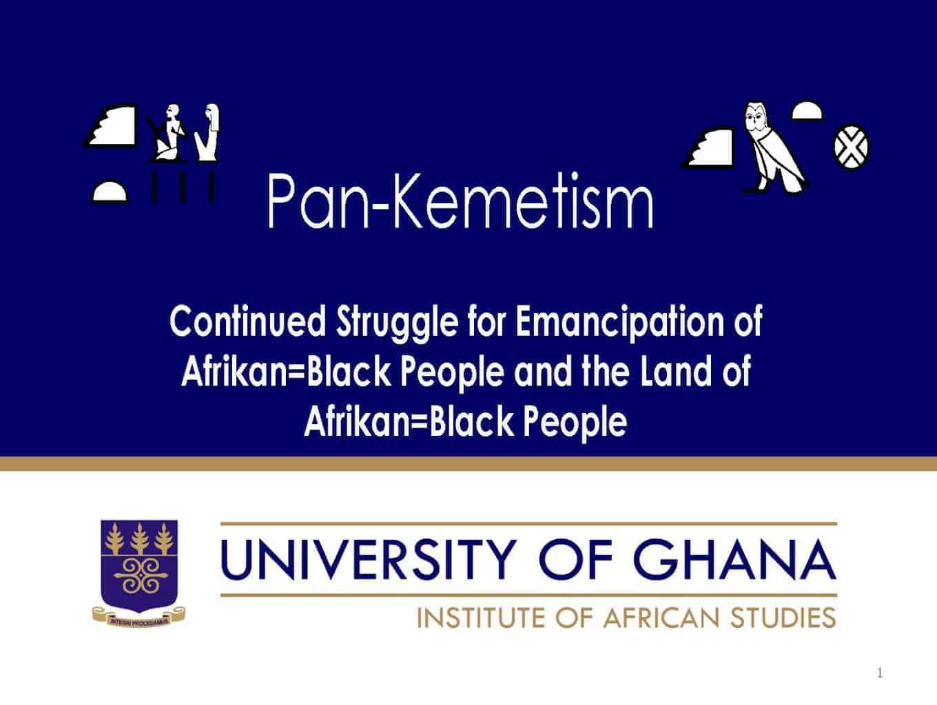 Continued Struggle for Emancipation of Afrikan=Black People and the Land of Afrikan=Black People Pan-Kemetism