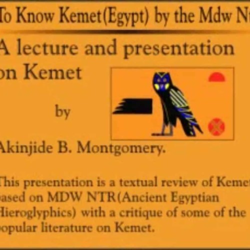 To Know Kemet by Akínjídé Bonotchi Montgomery