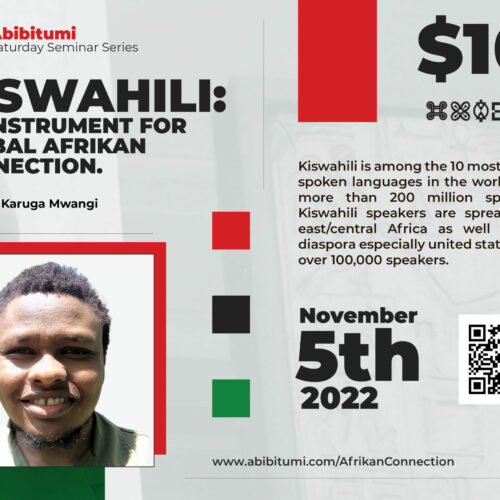 33.SaturdaySeminarSeries: Kiswahili: An instrument for global Afrikan connection